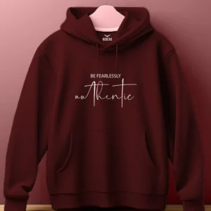 Be fearless Hoodie